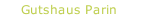 Gutshaus Parin