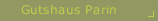 Gutshaus Parin